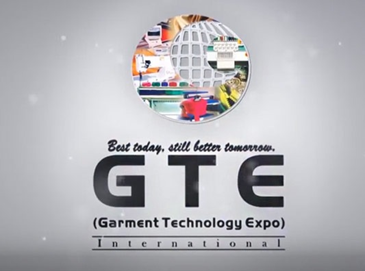 GARMENT TECHNOLOGY EXPO (GTE) to take place between 04 - 07 MARCH 2022 